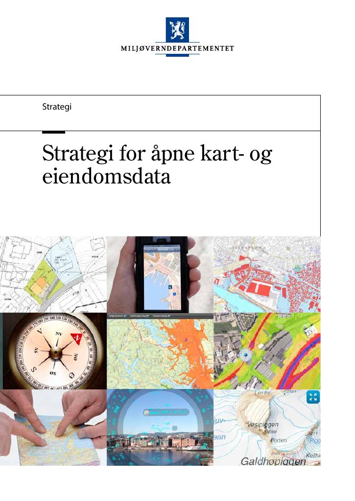 Forsiden av dokumentet T-1539 Strategi for åpne kart- og eiendomsdata