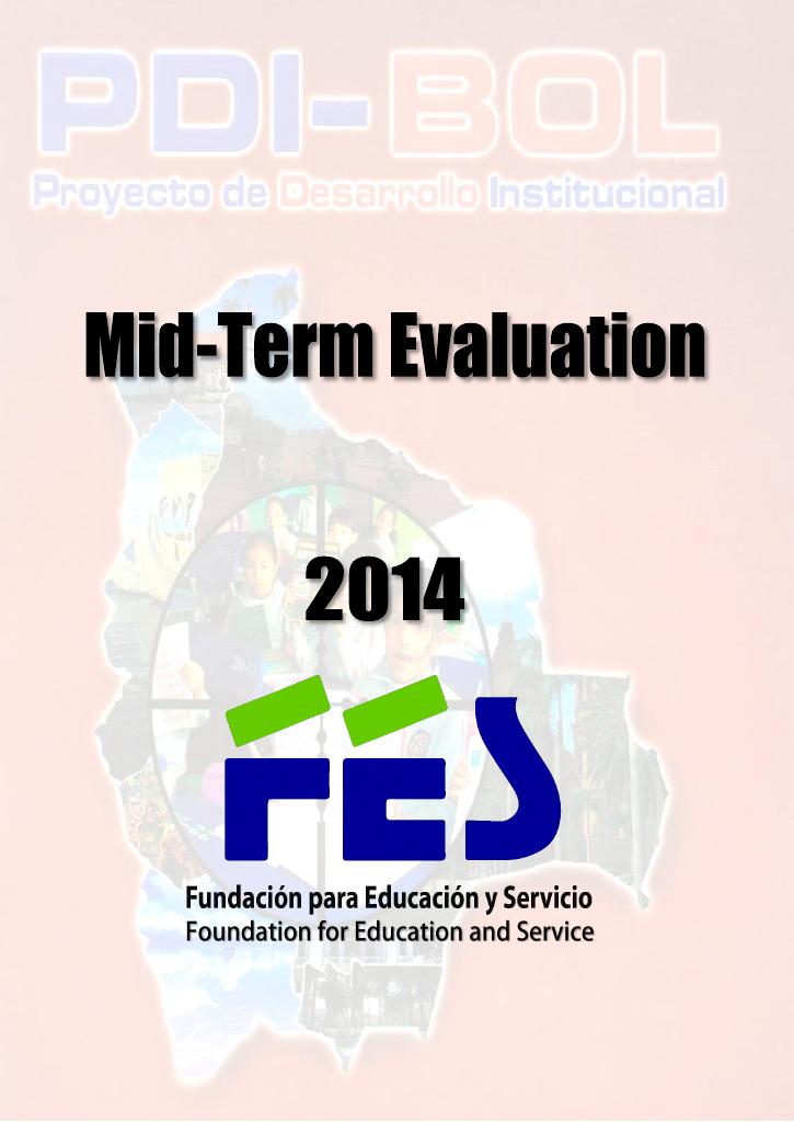 Forsiden av dokumentet Mid-Term Evaluation 2014 PDI-B0L Institutional Development Project 10585