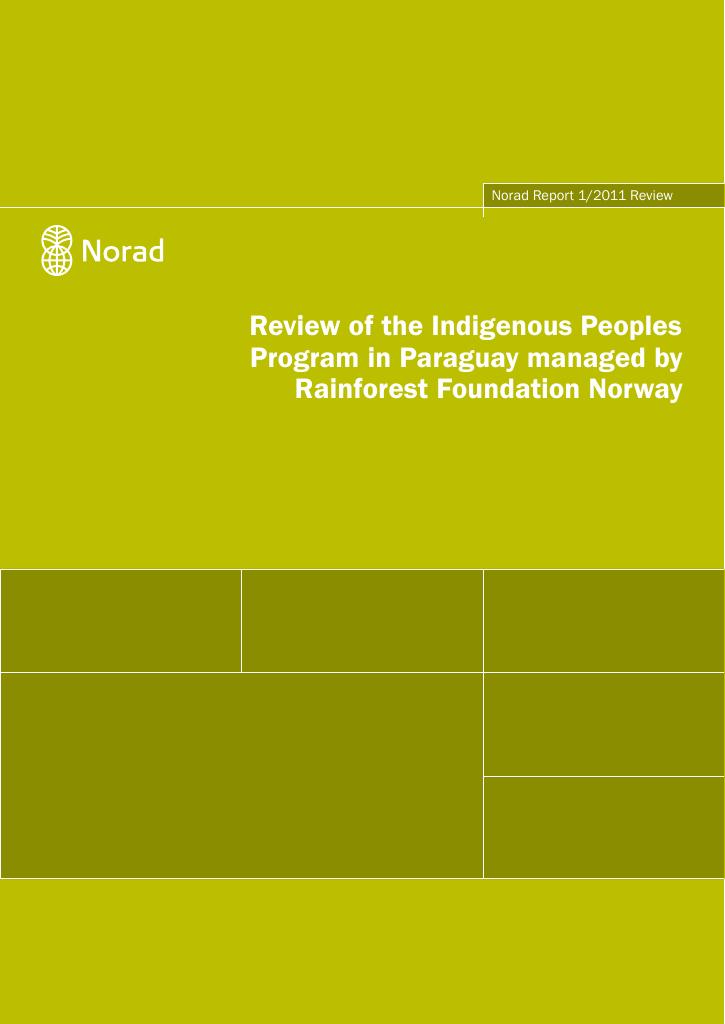 Forsiden av dokumentet Review of the Indigenous Peoples Program in Paraguay managed by Rainforest Foundation Norway