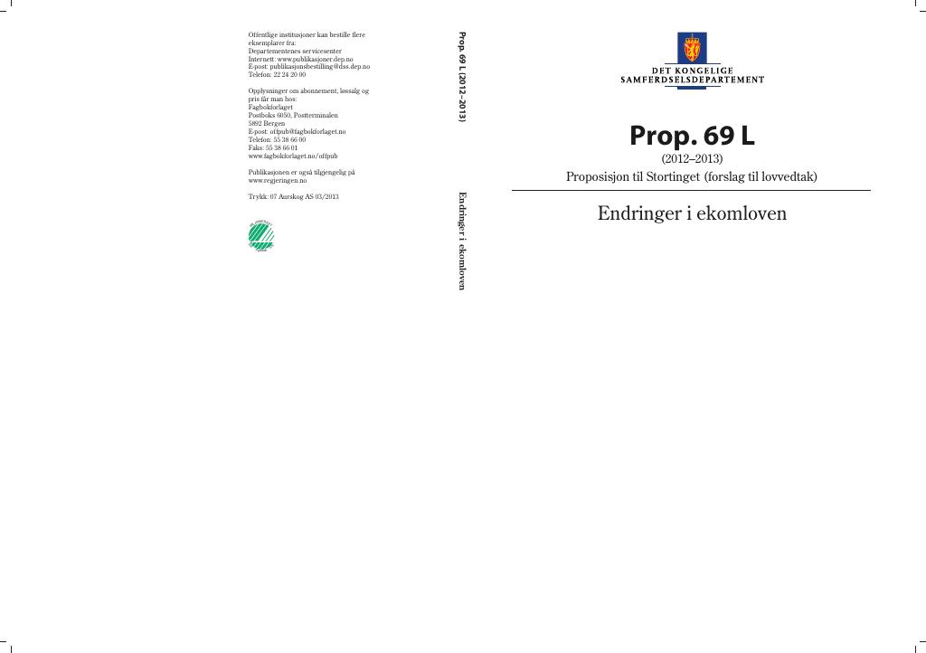 Forsiden av dokumentet Prop. 69 L (2012–2013)