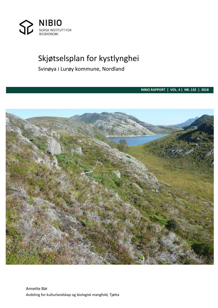 Forsiden av dokumentet Skjøtselsplan for kystlynghei. Svinøya i Lurøy kommune, Nordland