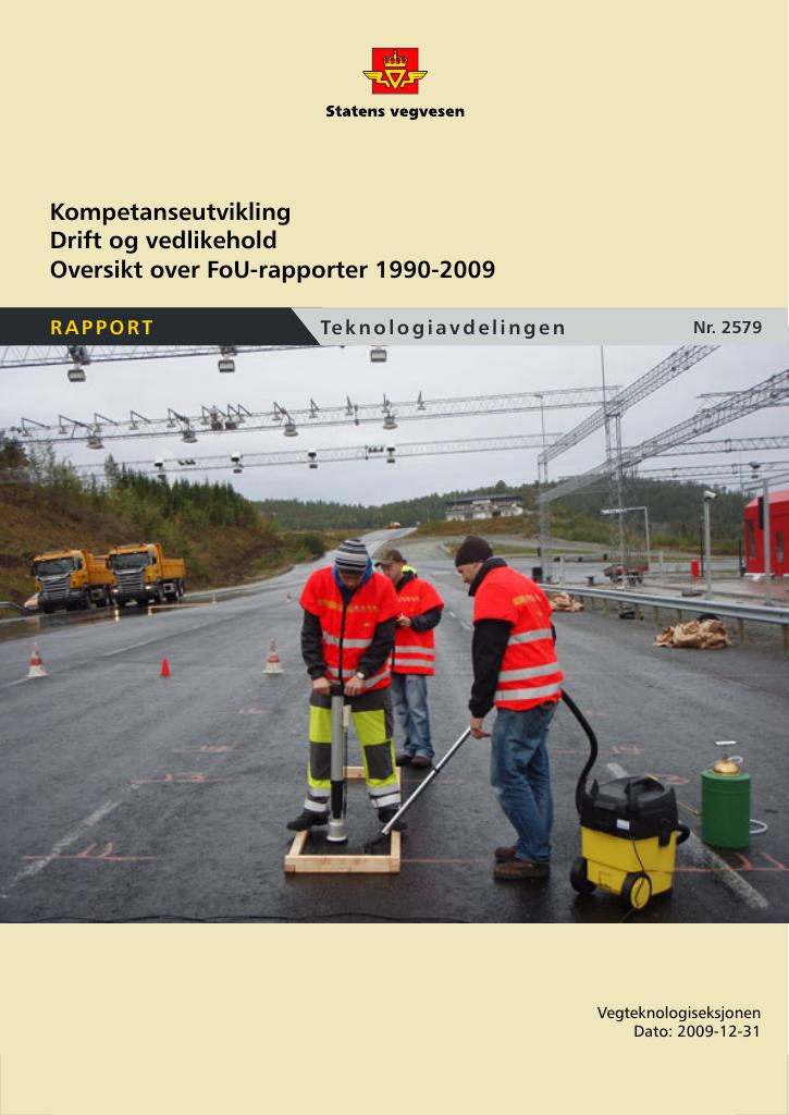 Forsiden av dokumentet Kompetanseutvikling drift og vedlikehold : oversikt over FoU-rapporter 1990-2009