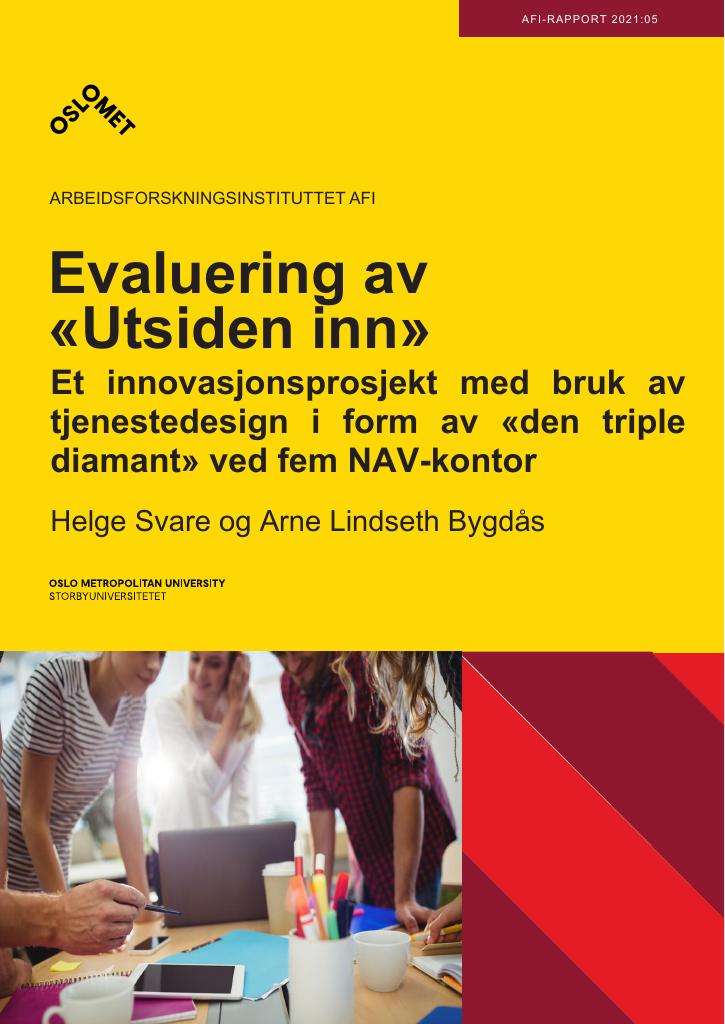 Forsiden av dokumentet Stimulab: Evaluering av «Utsiden inn» Et innovasjonsprosjekt med bruk av tjenestedesign i form av «den triple diamant» ved fem NAV-kontor