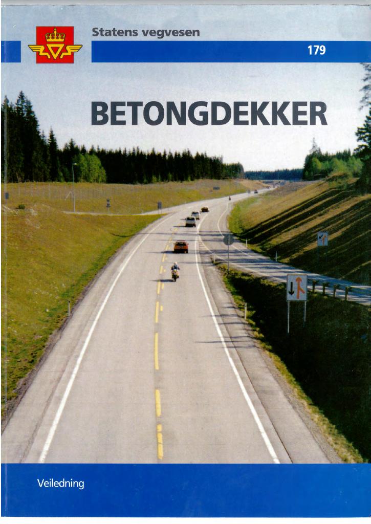 Forsiden av dokumentet Betongdekker : veiledning [Håndbok 179]
