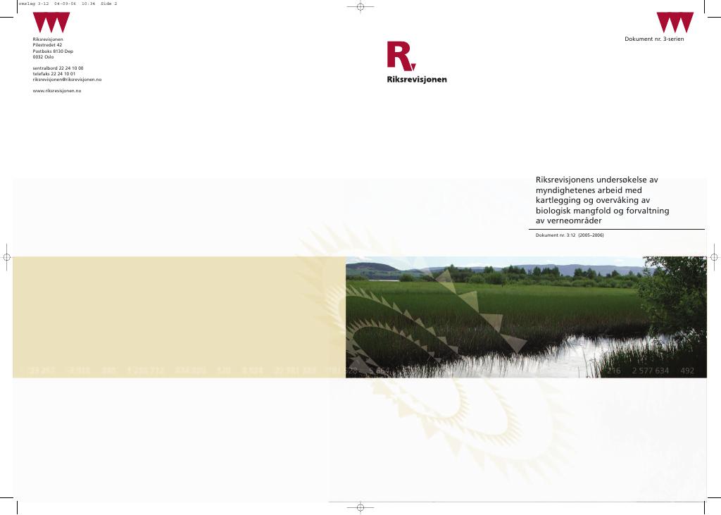 Forsiden av dokumentet Riksrevisjonens undersøkelse av myndighetenes arbeid med kartlegging og overvåking av biologisk mangfold og forvaltning av verneområder