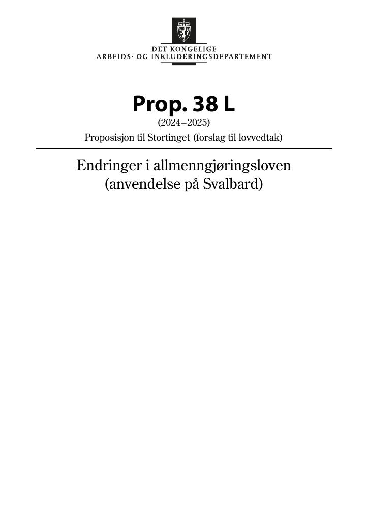 Forsiden av dokumentet Prop. 38 L (2024–2025)