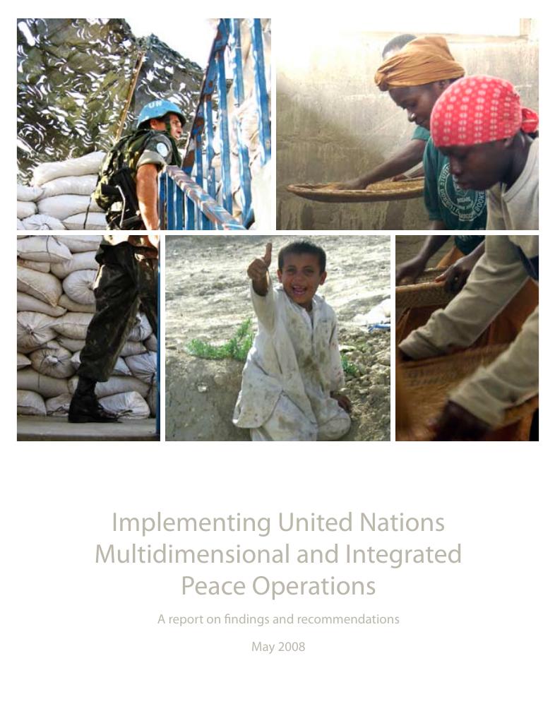 Forsiden av dokumentet Implementing United Nations Multidimensional and Integrated Peace Operations - A report on findings and recommendations
