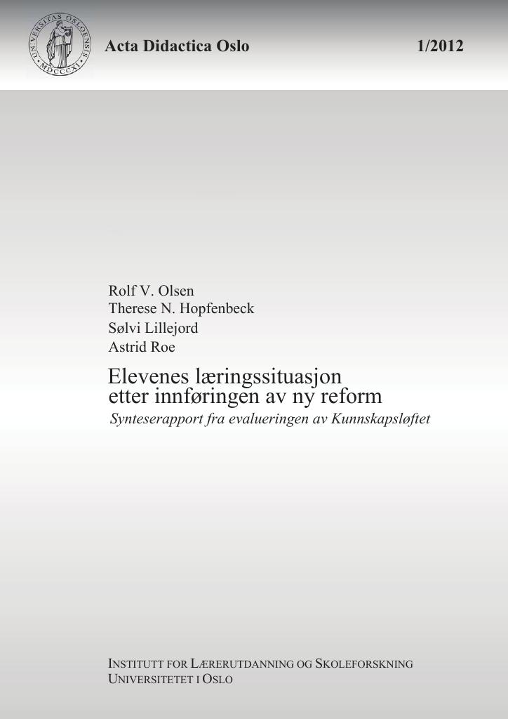 Forsiden av dokumentet Elevenes læringssituasjon etter innføringen av ny reform