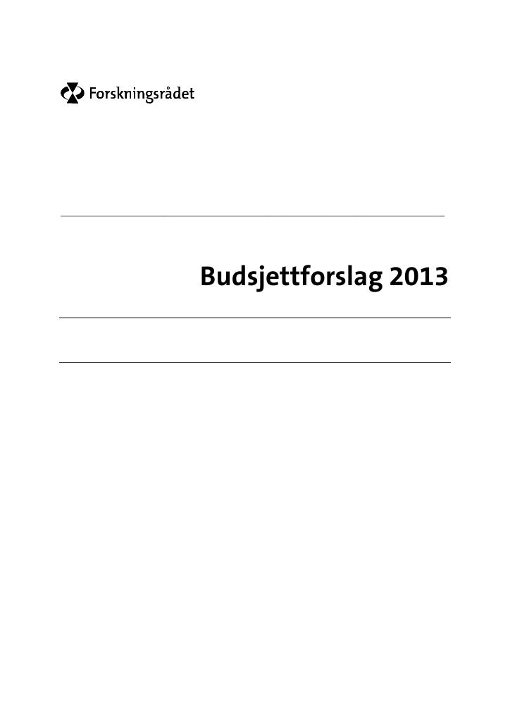 Forsiden av dokumentet Budsjettforslag 2013 - Forskningsrådet