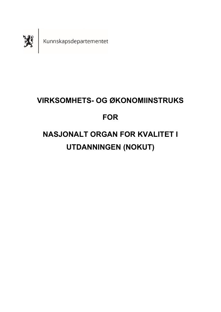 Forsiden av dokumentet Virksomhets- og økonomiinstruks for Nasjonalt organ for kvalitet i utdanningen (NOKUT)