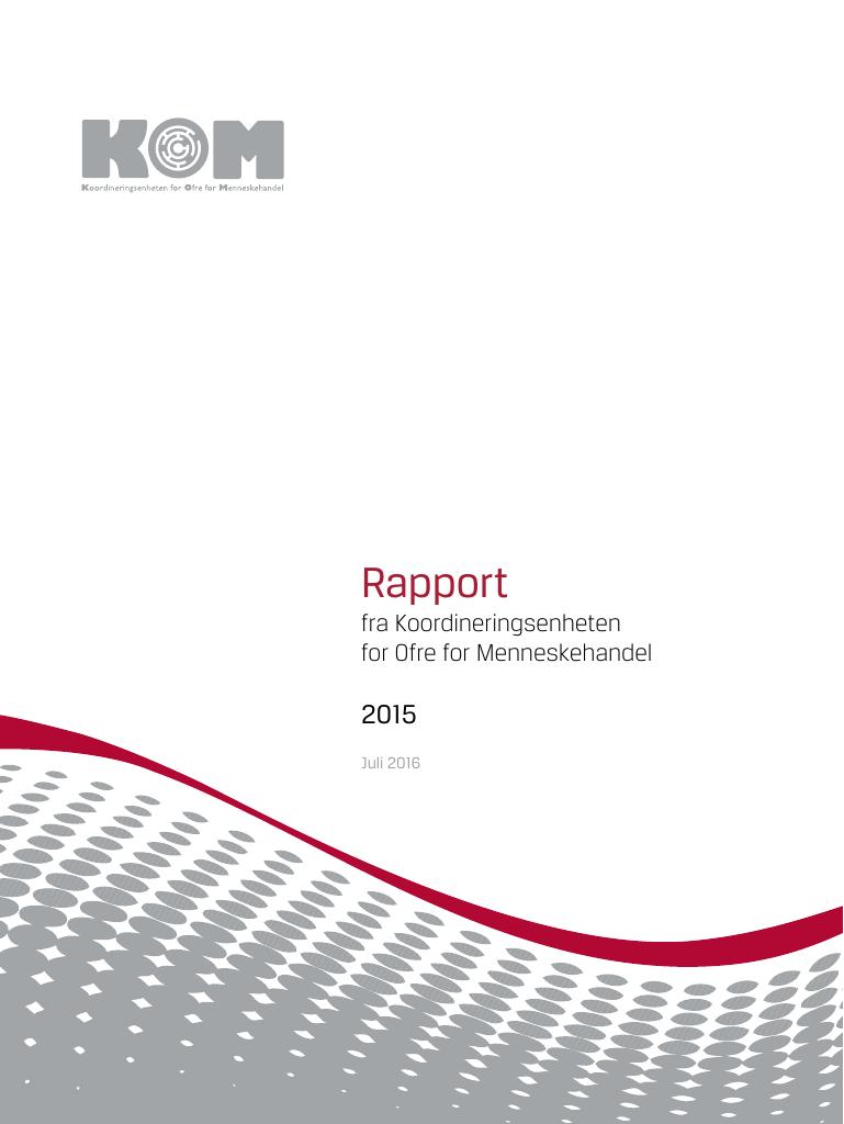 Forsiden av dokumentet Tilstandsrapport om menneskehandel 2015