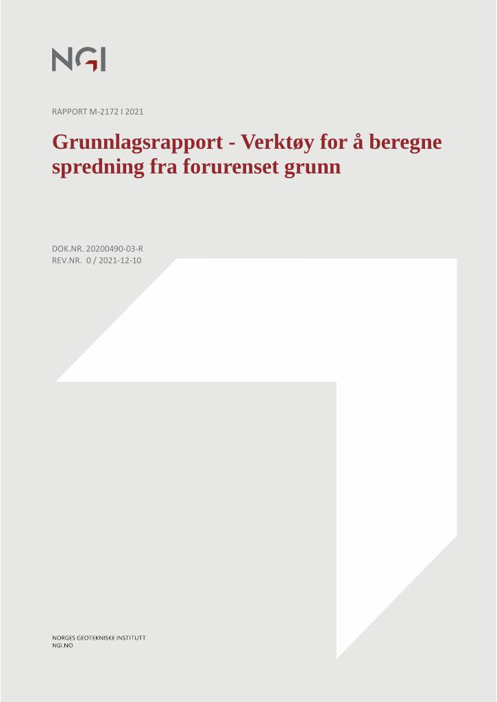 Forsiden av dokumentet Grunnlagsrapport - Verktøy for å beregne spredning fra forurenset grunn : M-2172