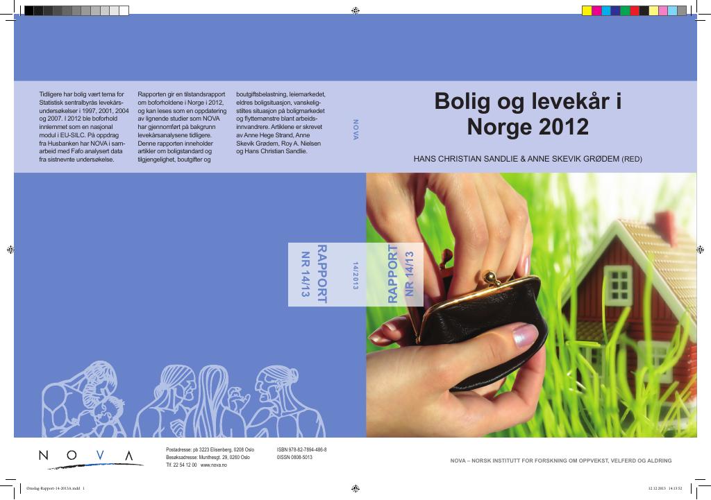 Forsiden av dokumentet Bolig og levekår i Norge 2012