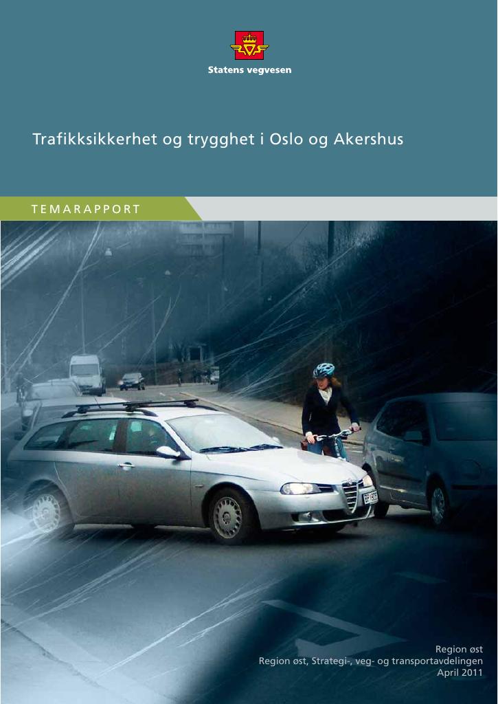 Forsiden av dokumentet Trafikksikkerhet og trygghet i Oslo og Akershus