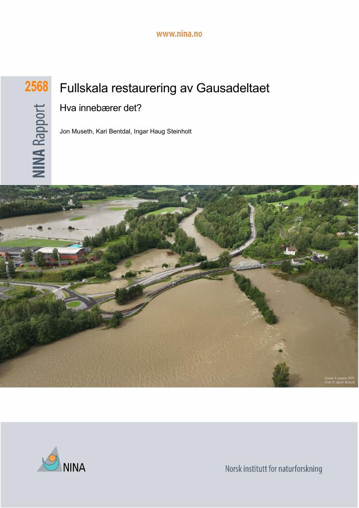 Forsiden av dokumentet Fullskala restaurering av Gausadeltaet