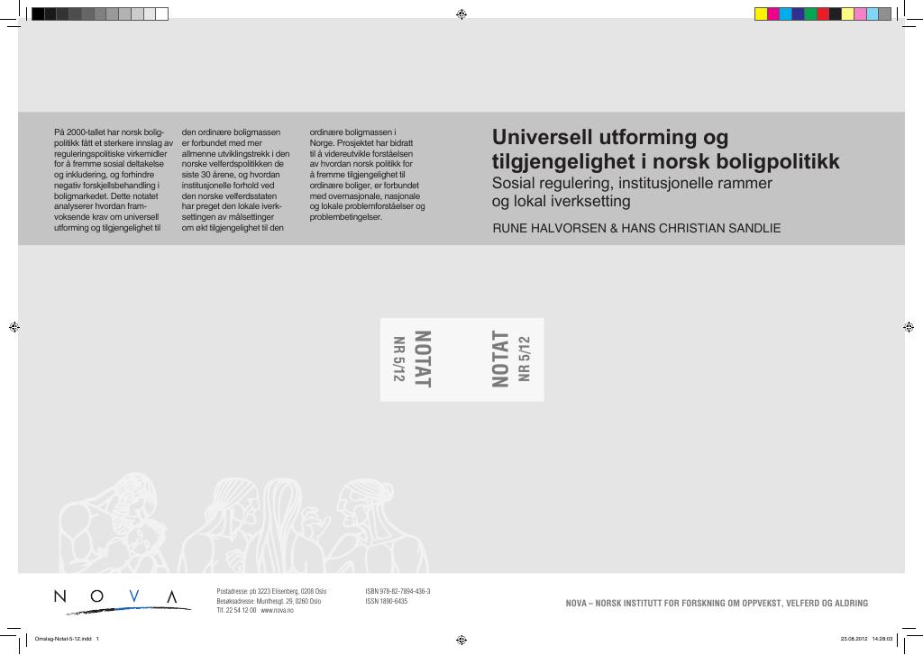 Forsiden av dokumentet Universell utforming og tilgjengelighet i norsk boligpolitikk