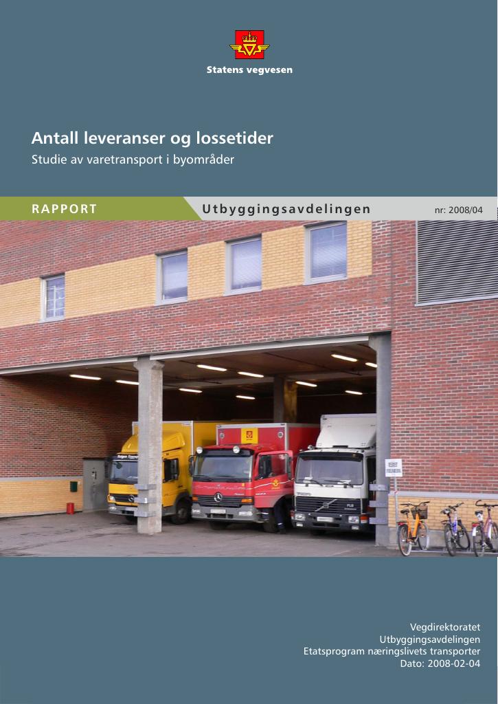 Forsiden av dokumentet Antall leveranser og lossetider : studie av varetransport i byområder
