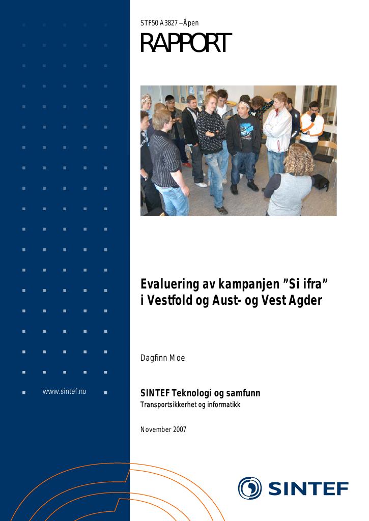 Forsiden av dokumentet Evaluering av kampanjen "si ifra" i Vestfold og Aust- og Vest Agder