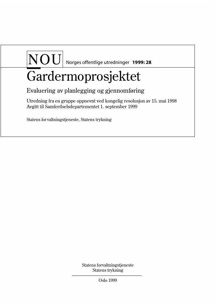 Forsiden av dokumentet NOU 1999: 28 - Gardermoprosjektet