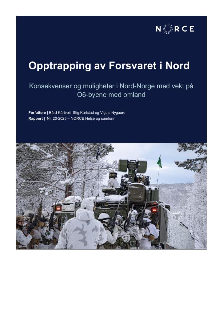 Forsiden av dokumentet Opptrapping av Forsvaret i Nord