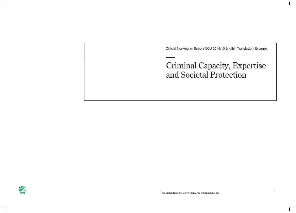 Forsiden av dokumentet NOU 2014: 10 - Criminal Capacity, Expertise and Societal Protection