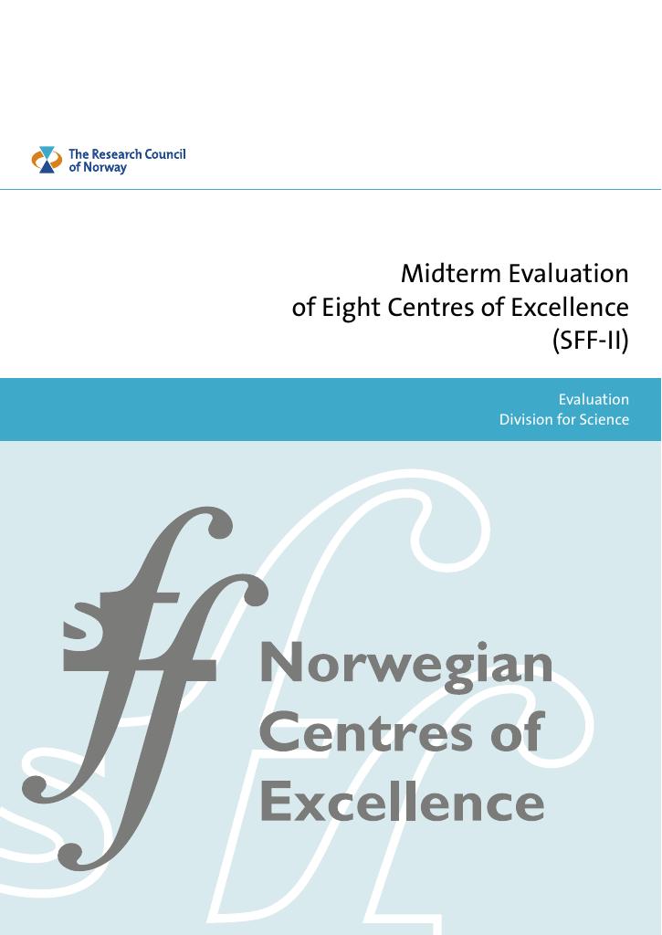 Forsiden av dokumentet Midterm Evaluation of Eight Centres of Excellence (SFF-II)