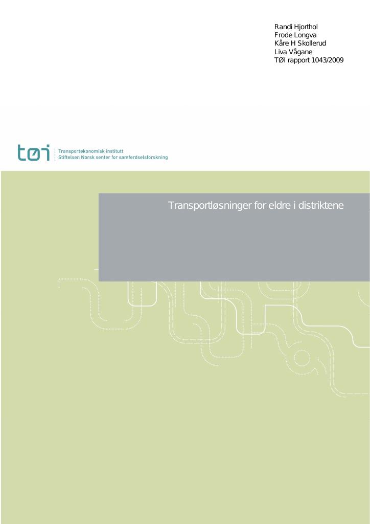 Forsiden av dokumentet Transportløsninger for eldre i distriktene
