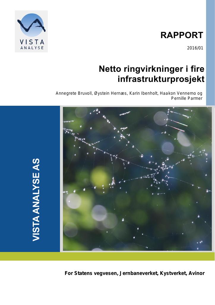 Forsiden av dokumentet Netto ringvirkninger i fire infrastrukturprosjekt
