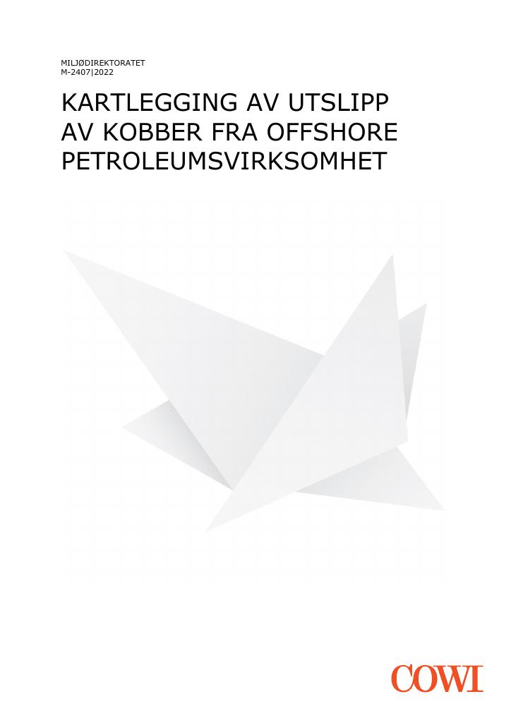 Forsiden av dokumentet Kartlegging av utslipp av kobber fra offshore petroleumsvirksomhet