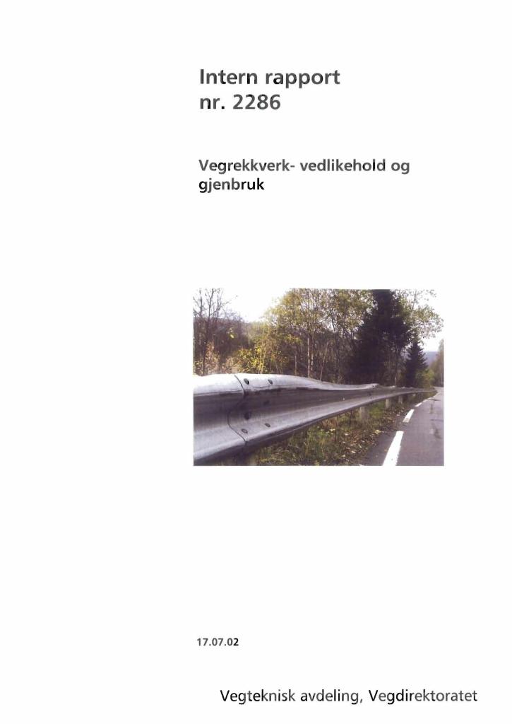 Forsiden av dokumentet Vegrekkverk- vedlikehold og gjenbruk