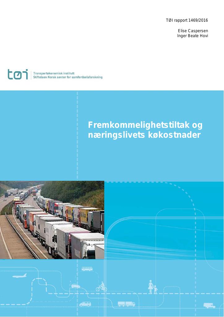 Forsiden av dokumentet Fremkommelighetstiltak og næringslivets køkostnader