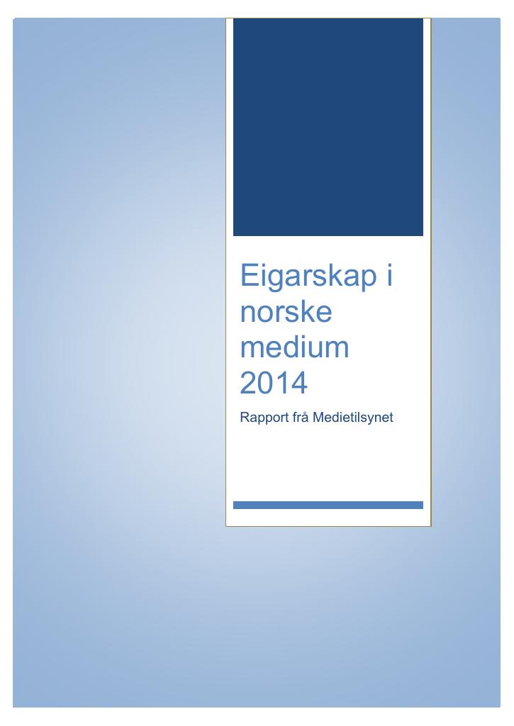 Forsiden av dokumentet Eigarskap i norske medium 2014