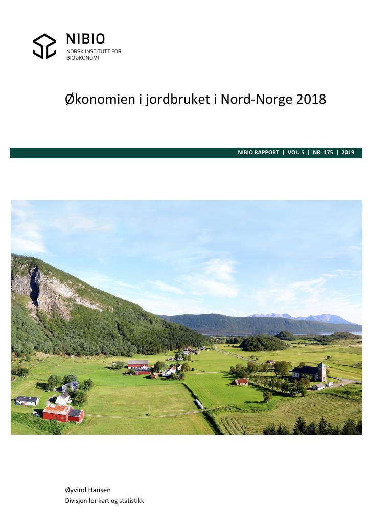 Forsiden av dokumentet Økonomien i jordbruket i Nord-Norge 2018