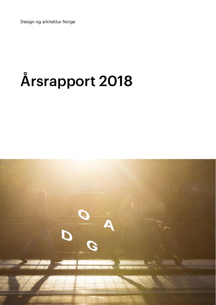 Årsrapport Design Og Arkitektur Norge 2018 - Kudos