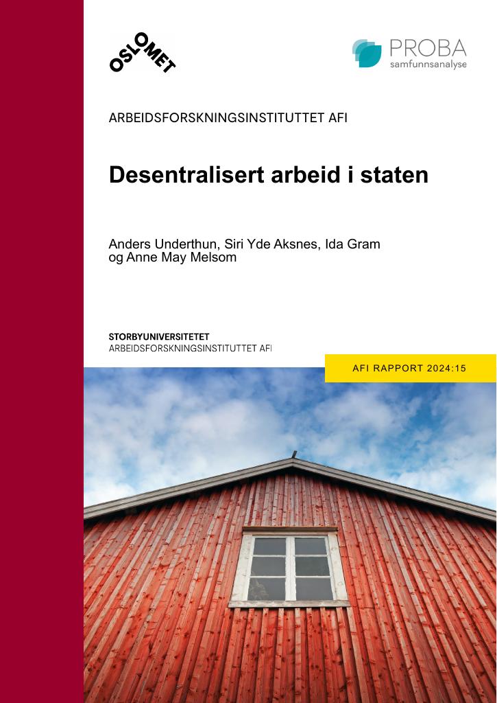 Forsiden av dokumentet Desentralisert arbeid i staten