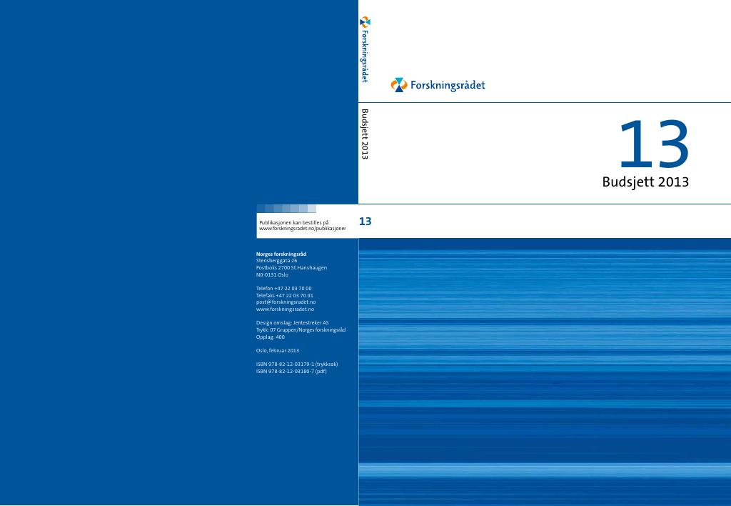 Forsiden av dokumentet Budsjett 2013 - Forskningsrådet