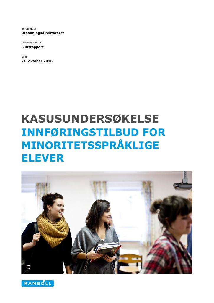 Forsiden av dokumentet Kasusundersøkelse – innføringstilbud for minoritetsspråklige elever