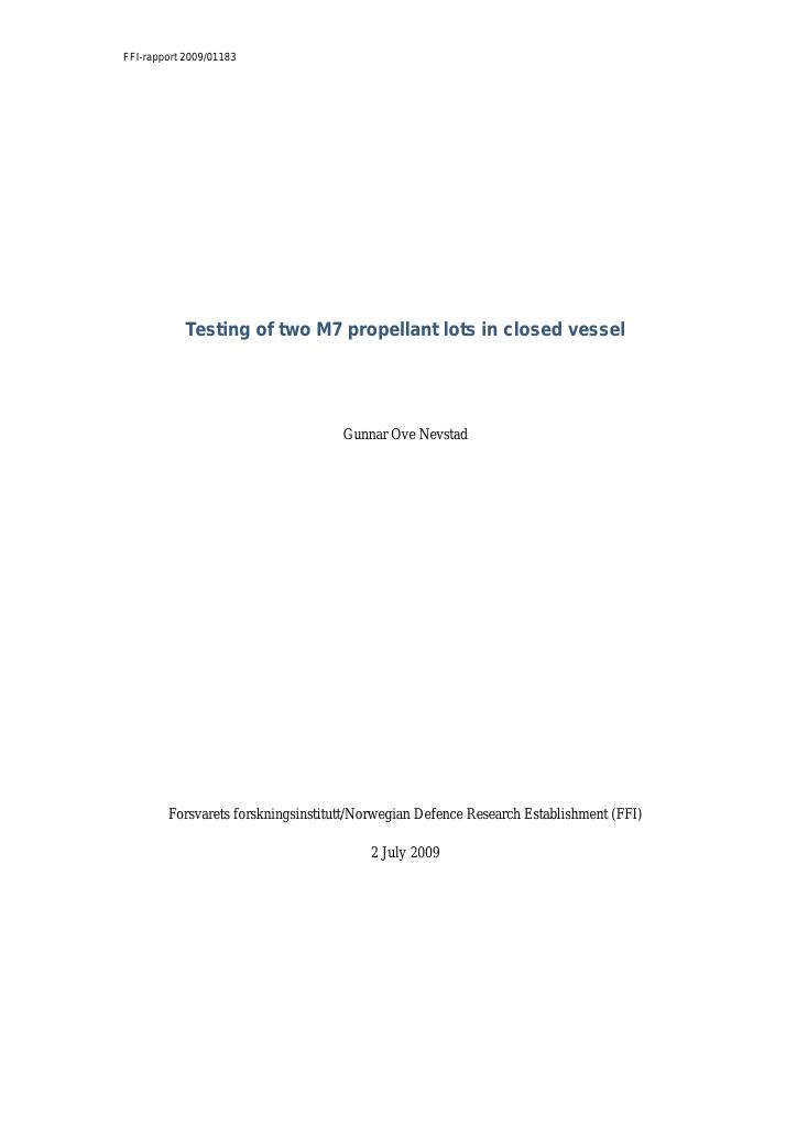Forsiden av dokumentet Testing of two M7 propellant lots in closed vessel