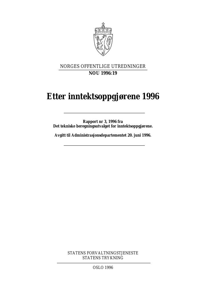 Forsiden av dokumentet NOU 1996: 19 - Etter inntektsoppgjørene 1996