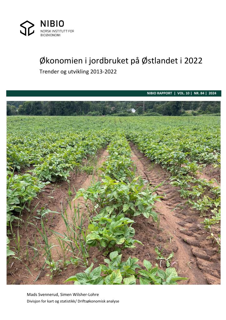 Forsiden av dokumentet Økonomien i jordbruket på Østlandet i 2022 - Trender og utvikling 2013-2022