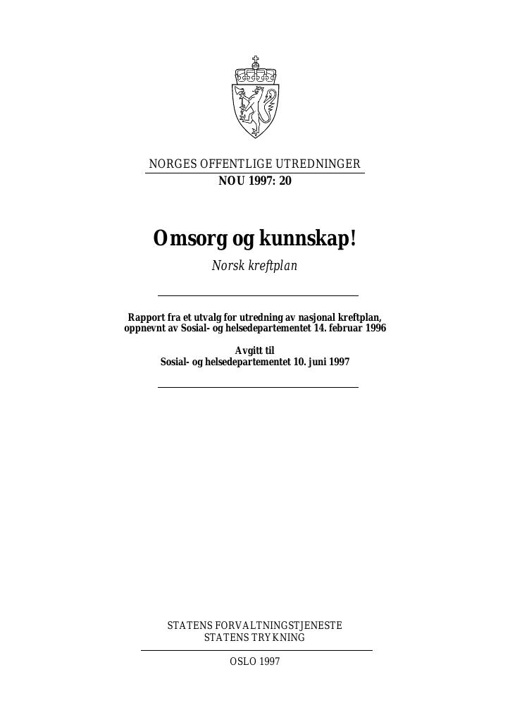 Forsiden av dokumentet NOU 1997: 20 - Omsorg og kunnskap!