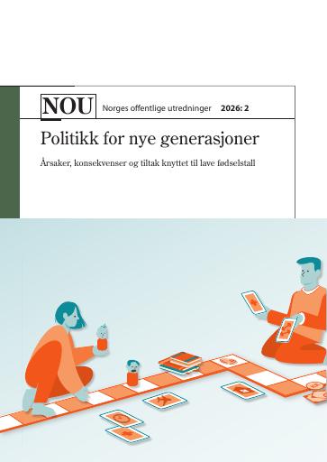 Forsiden av dokumentet NOU 2026: 2 - Politikk for nye generasjoner