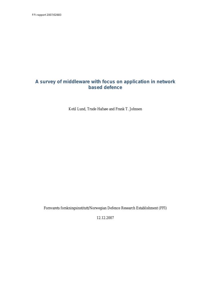 Forsiden av dokumentet A survey of middleware with focus on application in network based defence