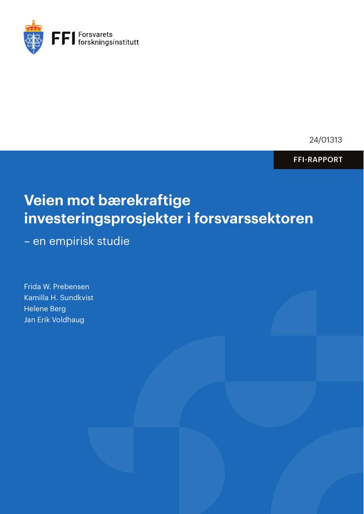 Forsiden av dokumentet Veien mot bærekraftige investeringsprosjekter i forsvarssektoren
– en empirisk studie