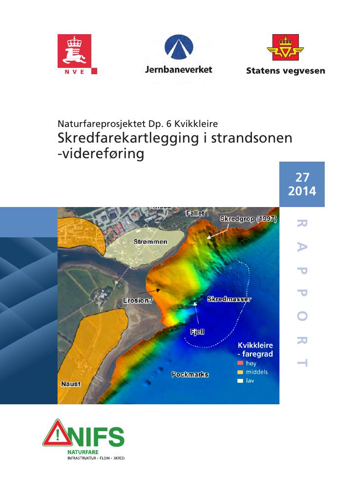 Forsiden av dokumentet Skredfarekartlegging i strandsonen - videreføring