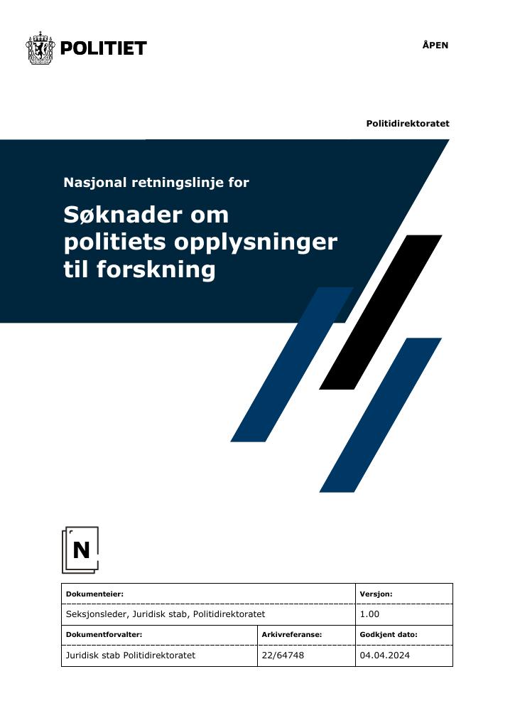 Forsiden av dokumentet Nasjonal retningslinje for søknader om politiets opplysninger til forskning