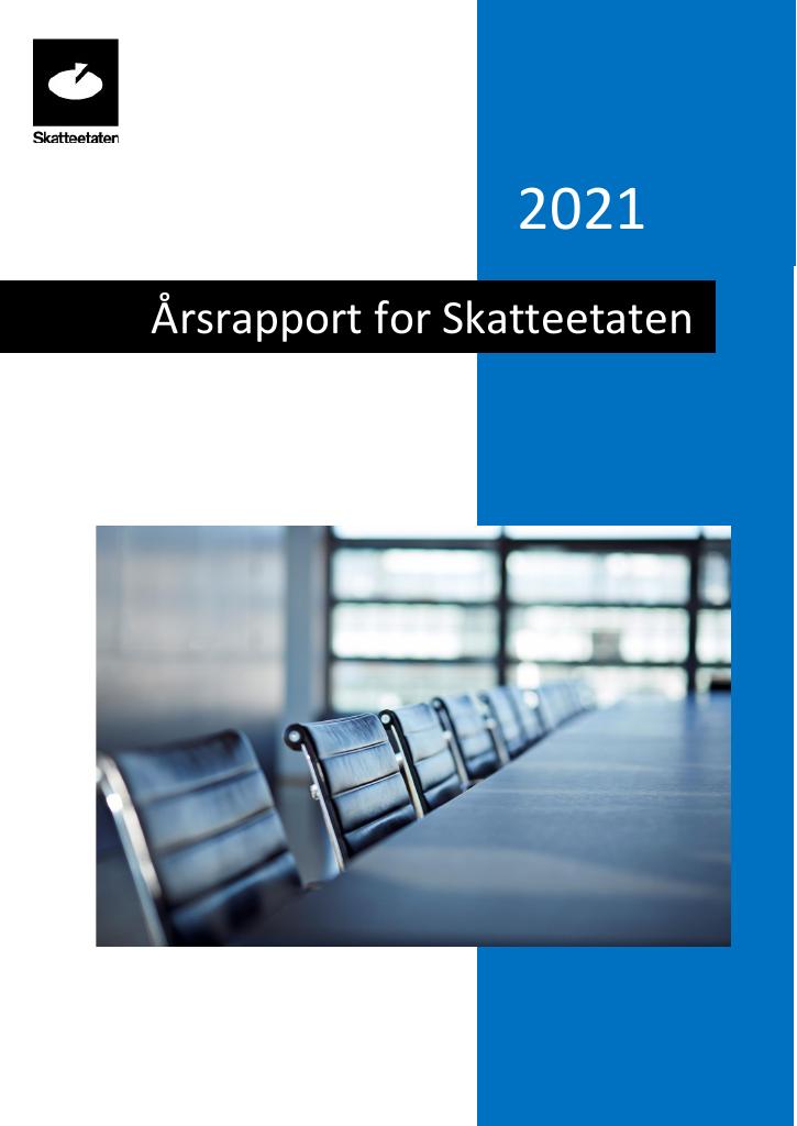 Forsiden av dokumentet Årsrapport Skatteetaten 2021