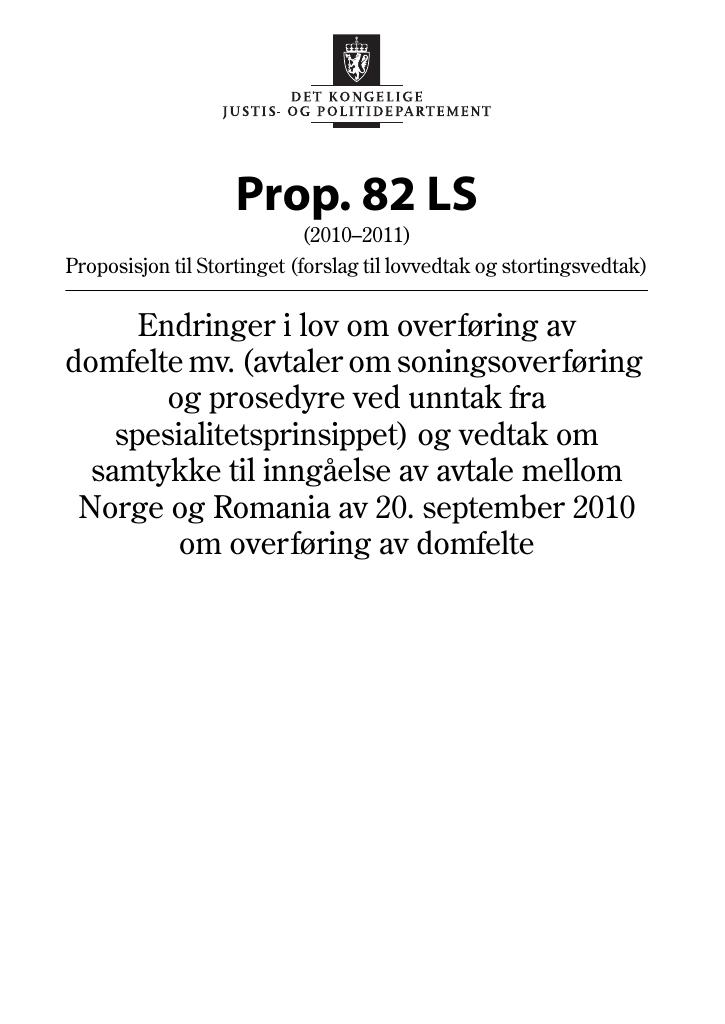 Forsiden av dokumentet Prop. 82 LS (2010–2011)