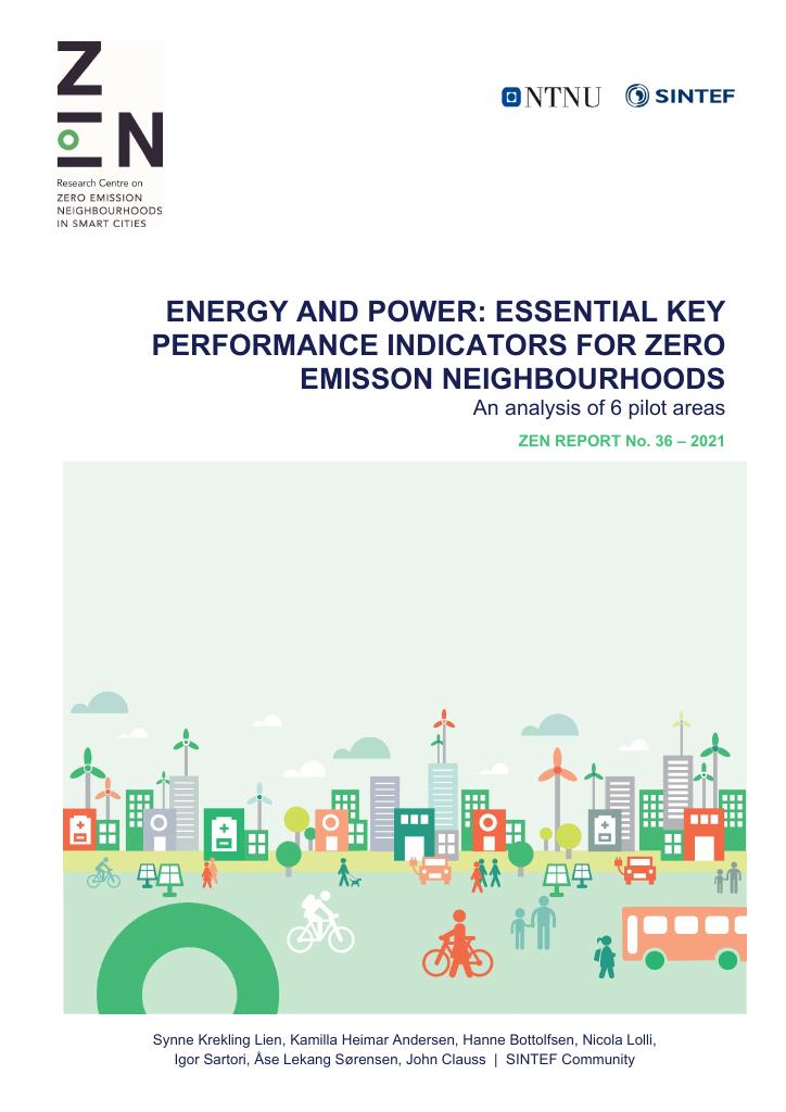 Forsiden av dokumentet Energy and power: essential key performance indicators for zero emission neighbourhoods : an analysis of 6 pilot areas