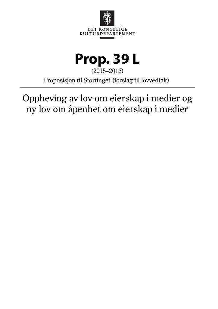 Forsiden av dokumentet Prop. 39 L (2015–2016)